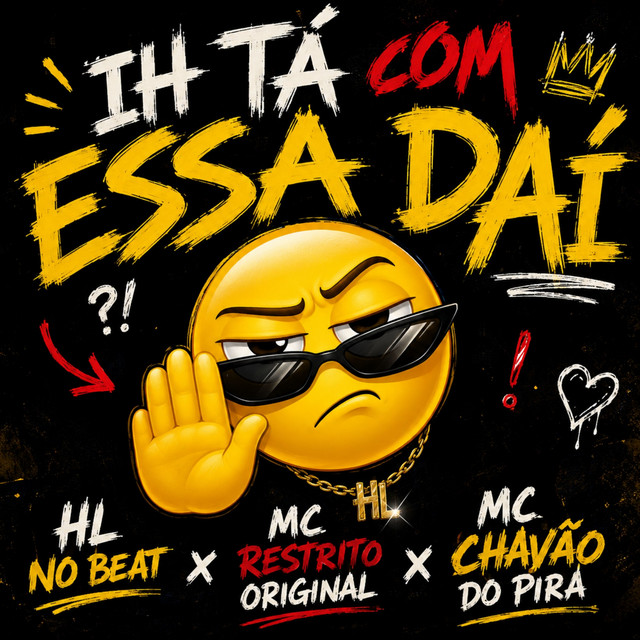 IH TÁ COM ESSA DAÍ