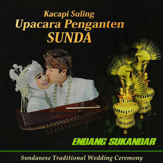 Upacara Penganten Sunda | Kacapi Suling | Sundanese Traditional Wedding Ceremony cover art