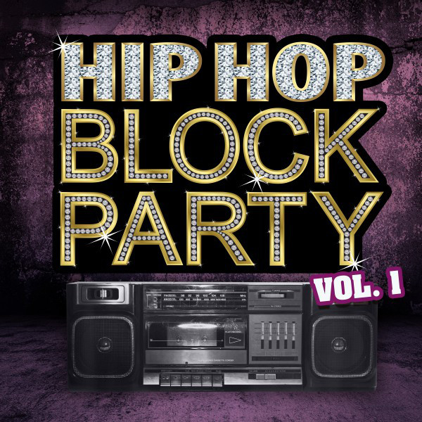 Hip Hop Block Party, Vol. 1 cover