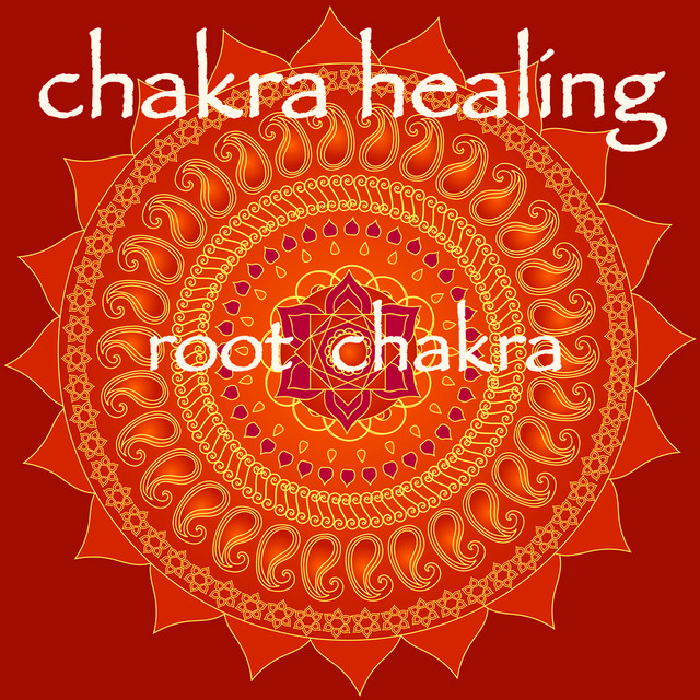 Chakra Healing – Root Chakra Muladhara Meditative Healing Music cover art