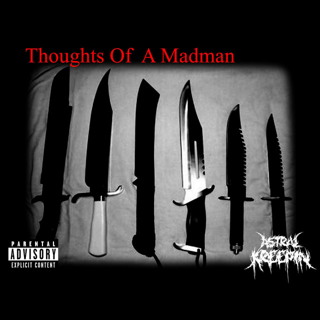 Thoughts Of A Madman cover art