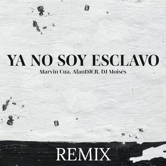 Ya No Soy Esclavo - Remix