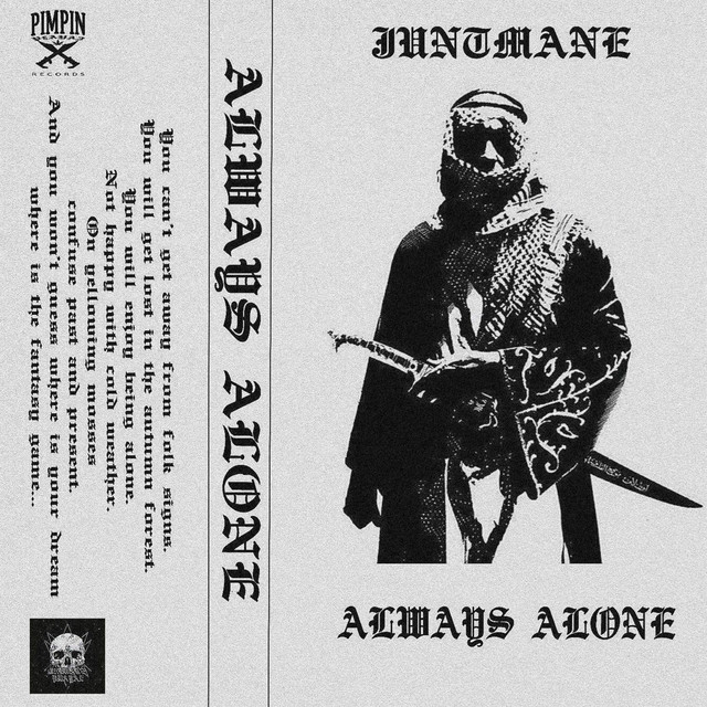 Обкладинка: ALWAYS ALONE — JUNTMANE