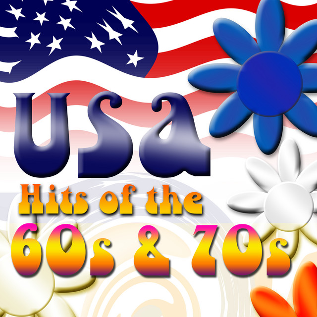 USA Hits of the 60's & 70's - Compilation by Various Artists | Spotify
