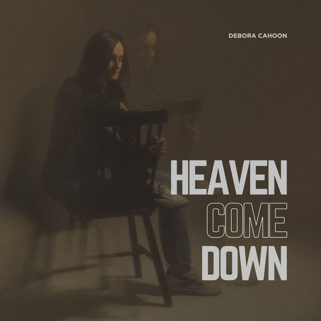 Heaven Come Down