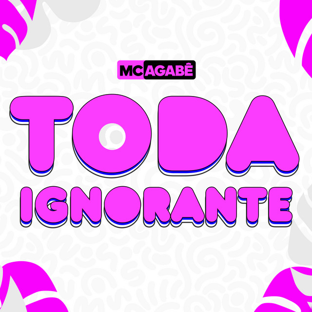 Toda Ignorante