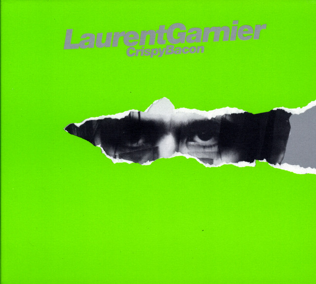 Omslag för Crispy Bacon av Laurent Garnier