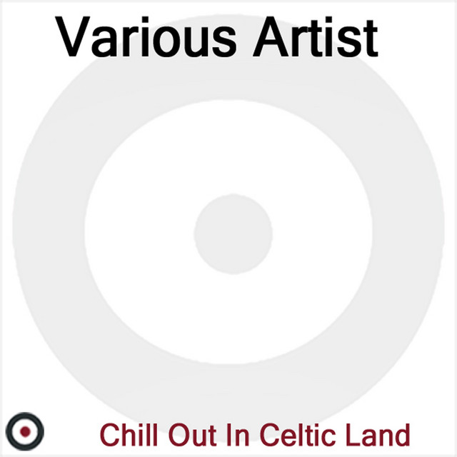 Chill Out In Celtic Land cover