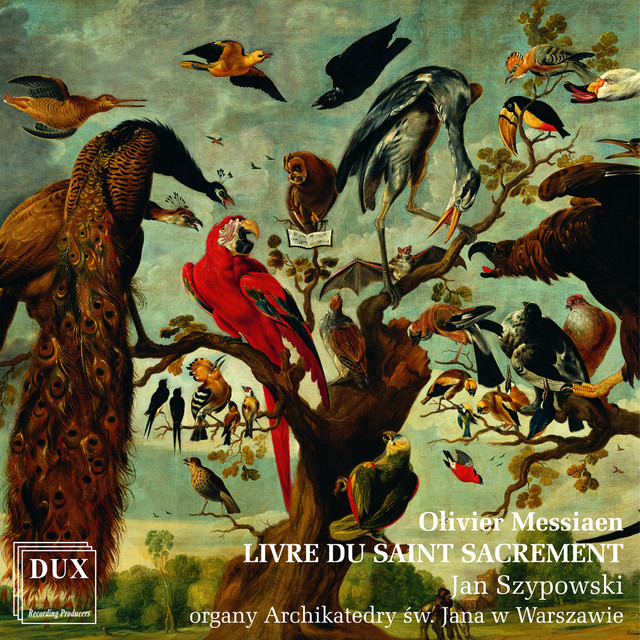 Messiaen: XVII. La Presence multipliee ‑ 曲・歌詞：オリヴィエ