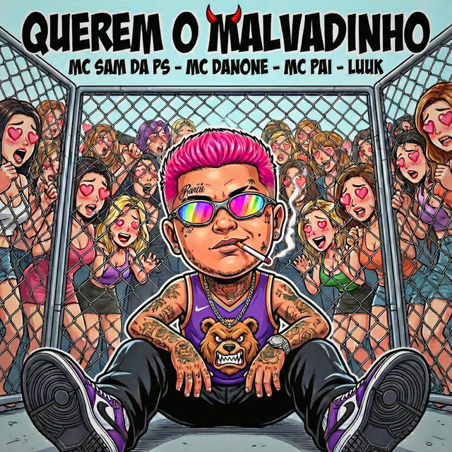 Querem o Malvadinho