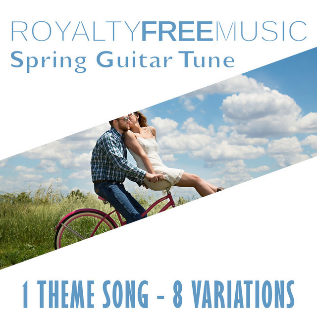 Royalty Free Music: Spring Guitar Tune (1 Theme Song - 8 Variations ...