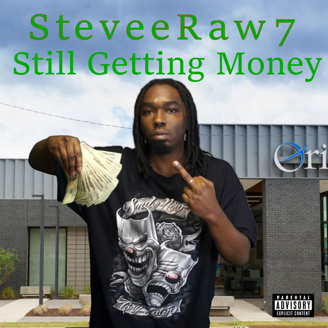 Still Getting Money