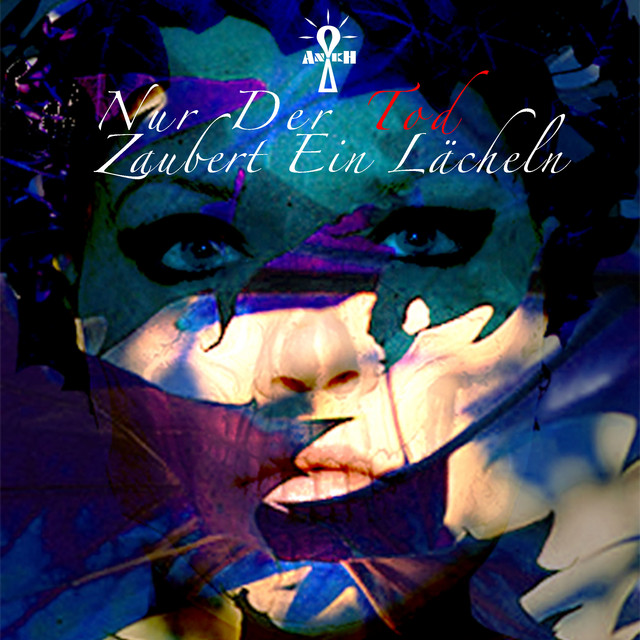 Nur Der Tod Zaubert Ein Lächeln cover