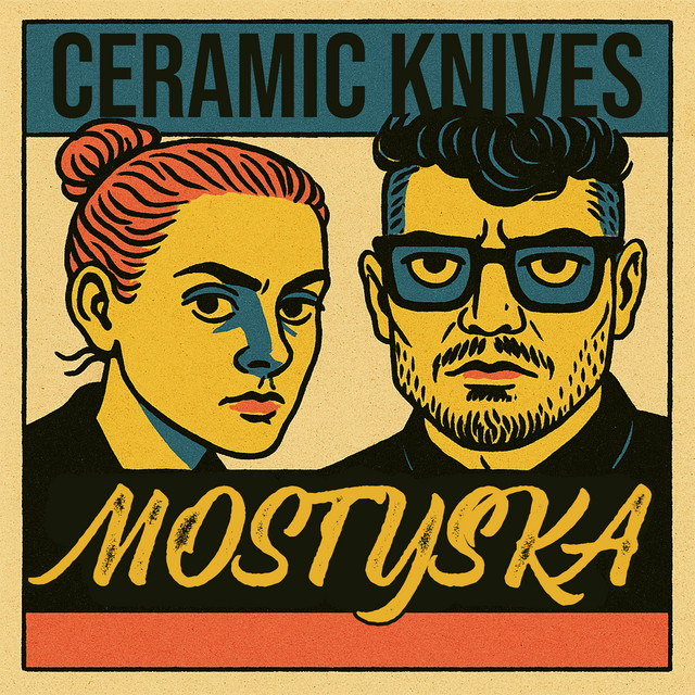 Cover art: Mostyska — Ceramic Knives