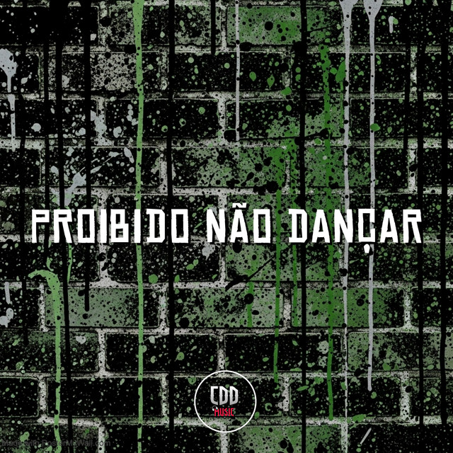 PROIBIDO NÃO DANÇAR