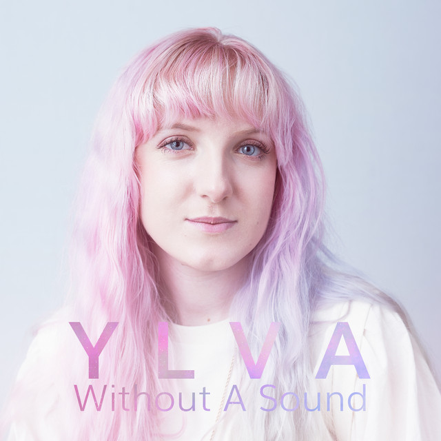 Without A Sound - Single by Ylva | Spotify