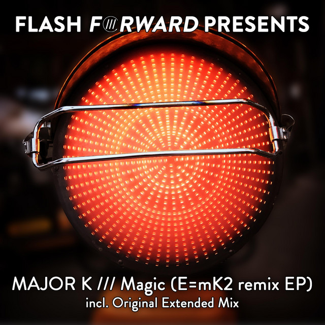 Magic - E=mK2 Remix - Radio Edit