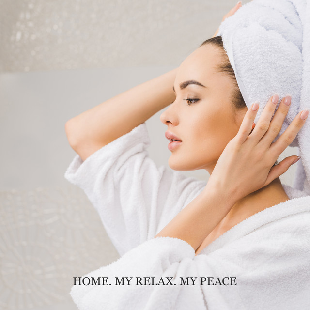 Home. My Relax. My Peace cover art