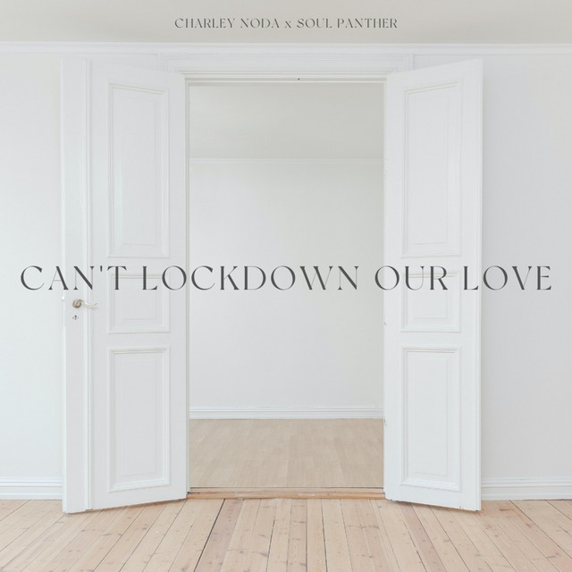 Can't Lockdown Our Love