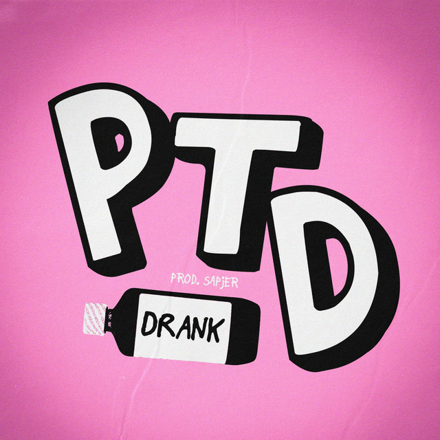 Pour The Drank (PTD)