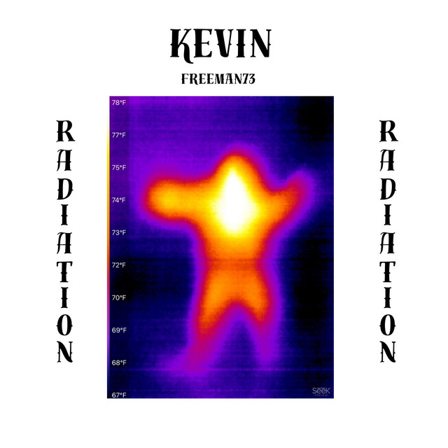 Radiation - Album by Kevin Freeman73 | Spotify