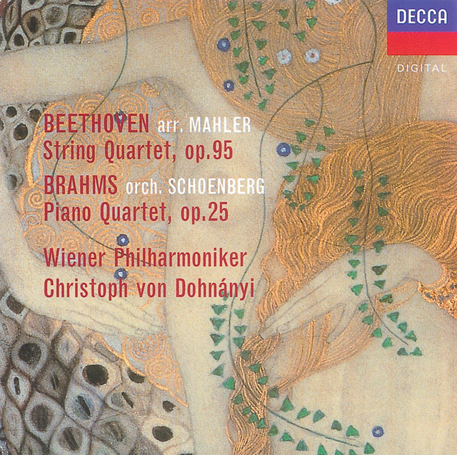 Beethoven/Mahler: String Quartet No. 11 – Brahms/Schoenberg: Piano Quartet No. 1