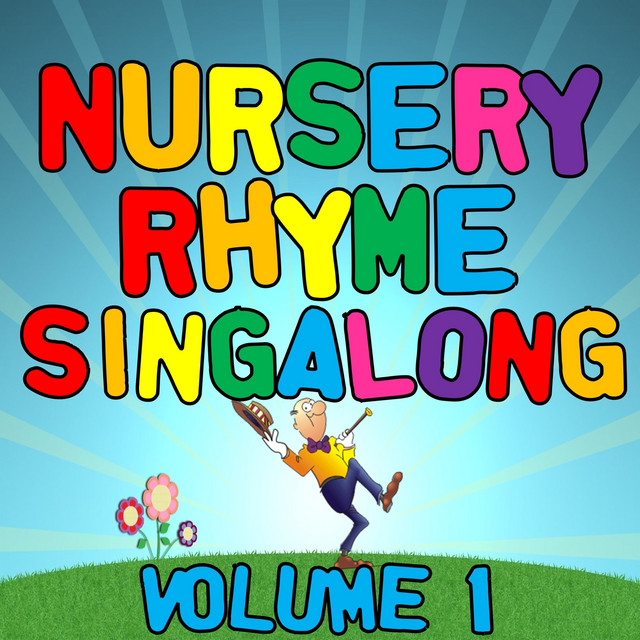 Nursery Rhymes Singalong Hits, Vol. 1 cover art