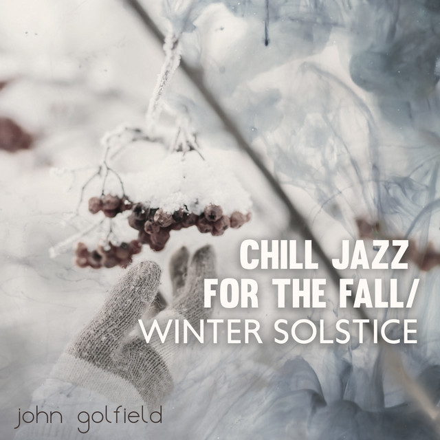 Chill Jazz for the Fall / Winter Solstice cover art