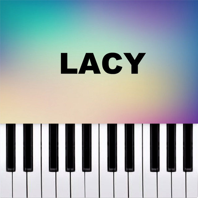 Lacy - Piano Version
