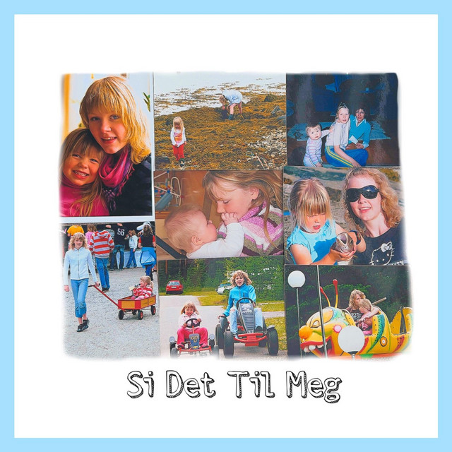 Si Det Til Meg