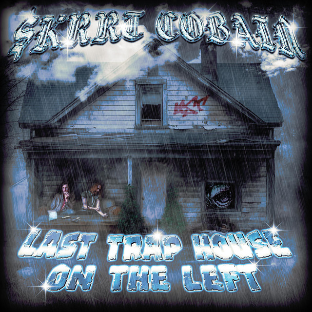 Last Trap House on the Left cover art
