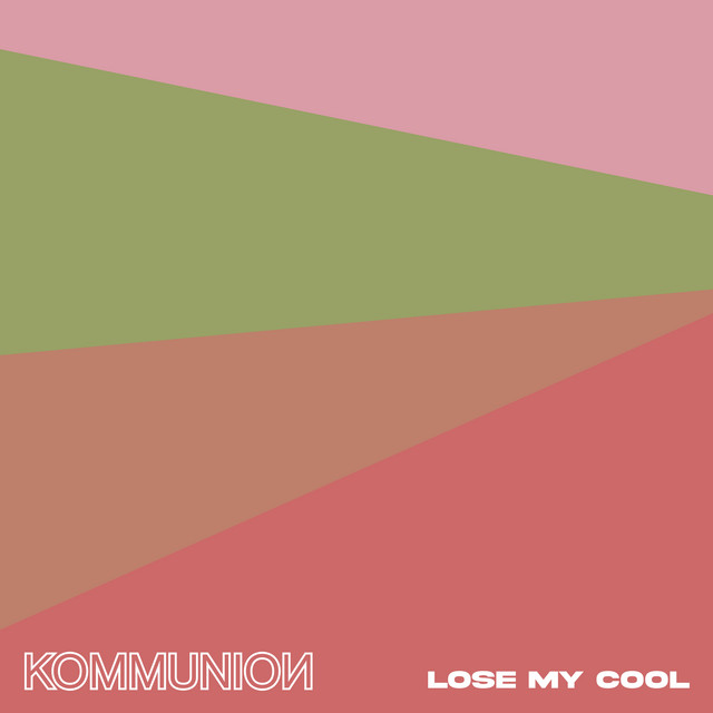 Lose My Cool
