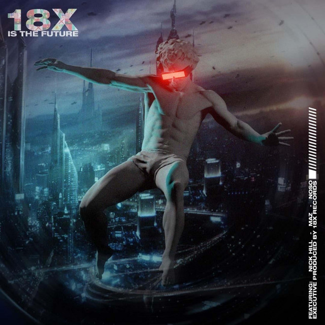 18X IS THE FUTURE cover art