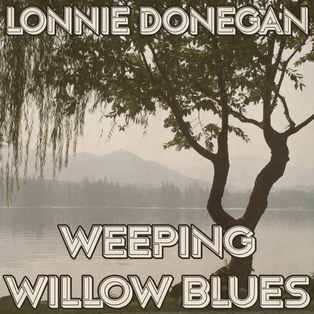 Weeping Willow Blues