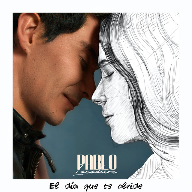 El Día Que Te Olvide