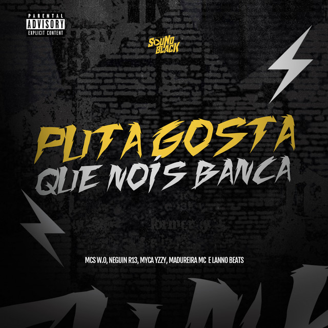 Puta Gosta Que Nós Banca