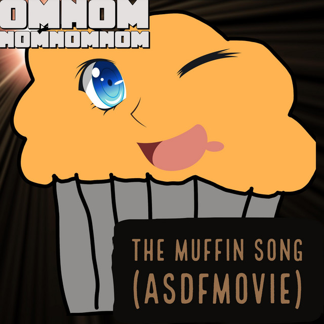 The Muffin Song (ASDFmovie) cover
