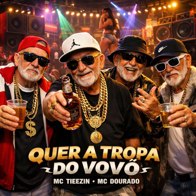 QUER A TROPA DO VOVÔ