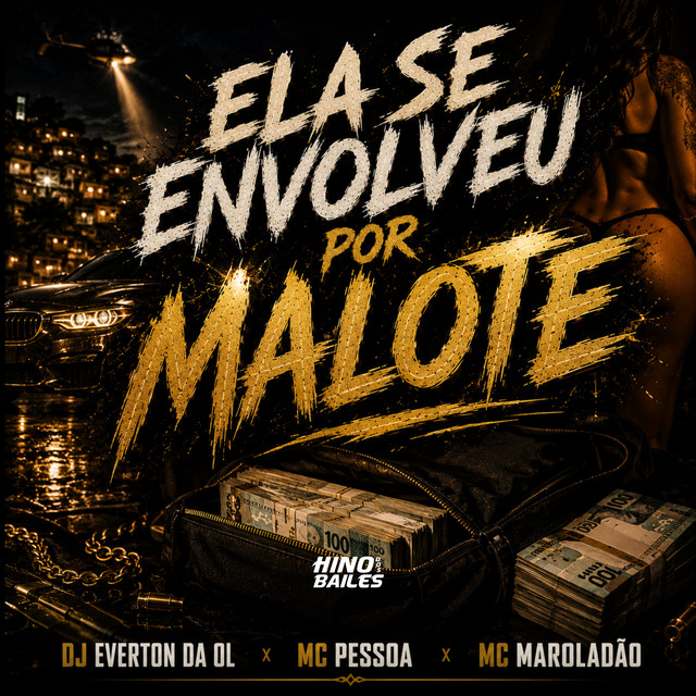 Ela Se Envolveu por Malote