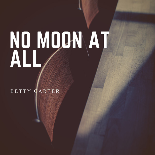 No Moon At All cover art