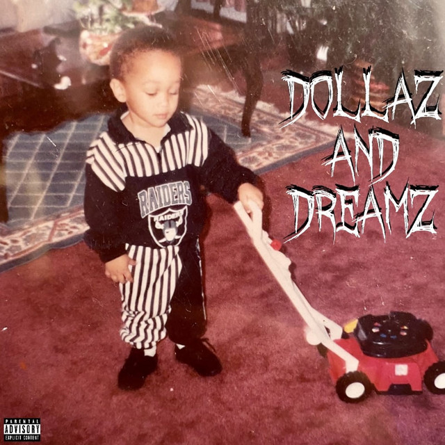 Dollaz and Dreamz cover art