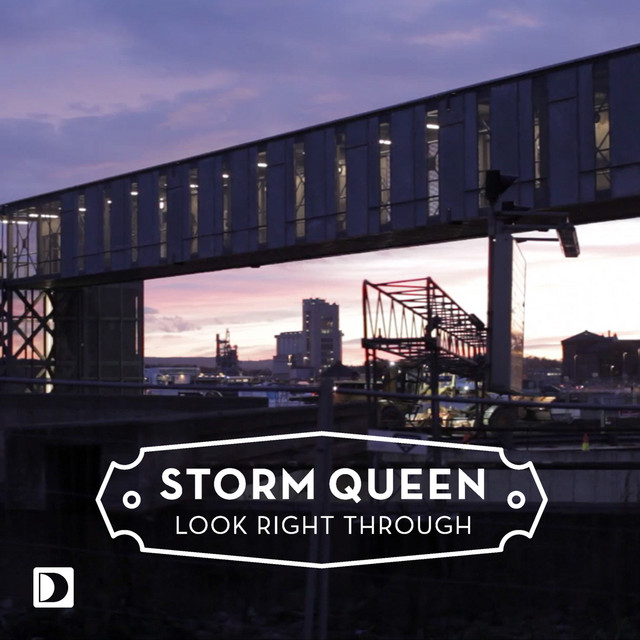 Listen to Look Right Through - Single by Storm Queen | Spotify