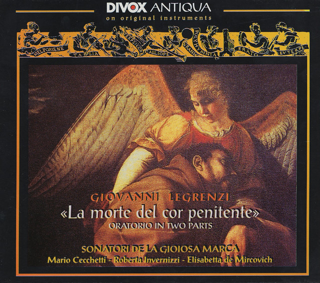 La morte del cor penitente: Pt. I: Clementissimo Cielo, ancor si sebra la su pieta verso un indegno? (Sinner, Penitence) cover art