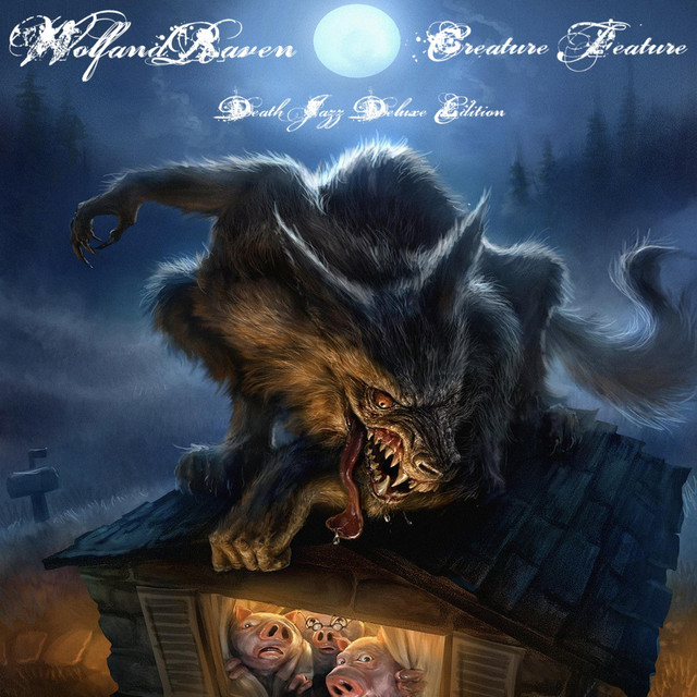 Creature Feature : Death Jazz Deluxe Edition - Album by Wolf & Raven ...