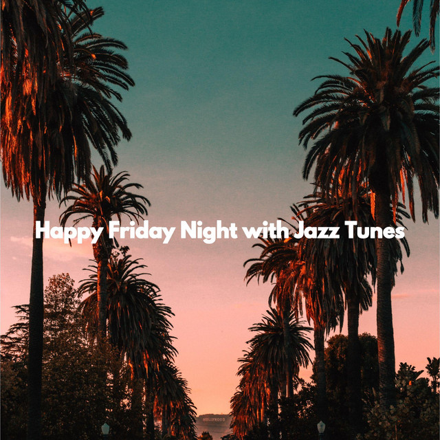 Happy Friday Night with Jazz Tunes cover art