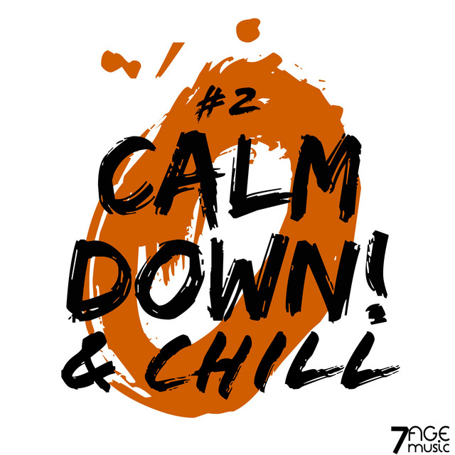 Calm Down and Chill, Vol. 2 - Compilation by Various Artists | Spotify