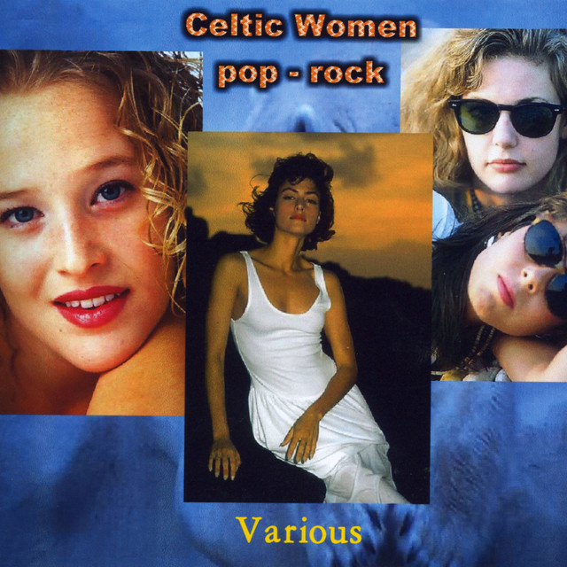 Celtic Women - Pop-Rock - Compilation by Various Artists | Spotify