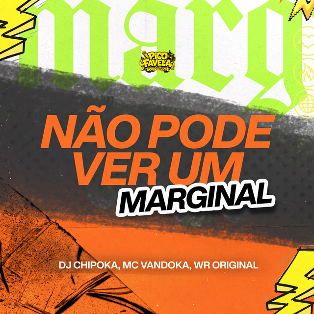 Não Pode Ver Um Marginal