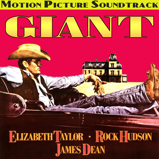 Giant (Music From The 1956 Motion Picture Soundtrack) cover art