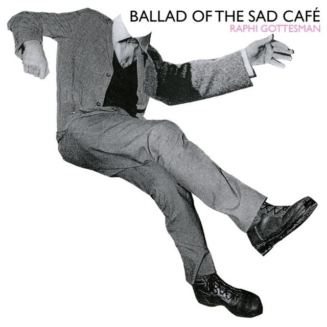 Ballad of the Sad Café cover art